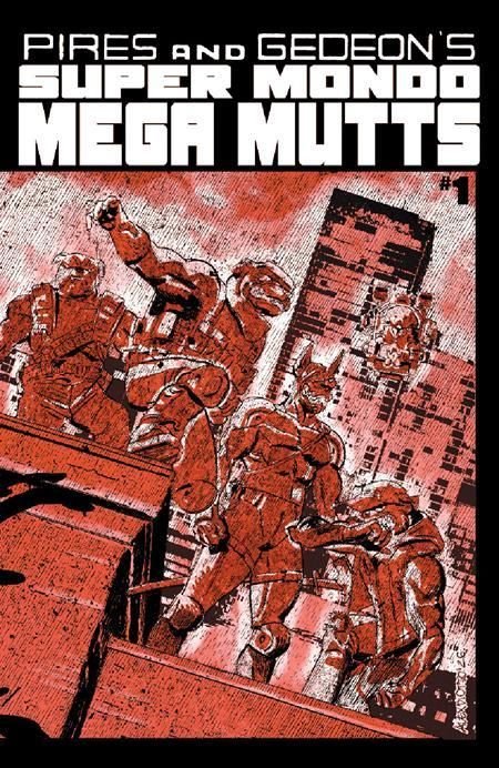 super mondo mega mutts #1 top 5