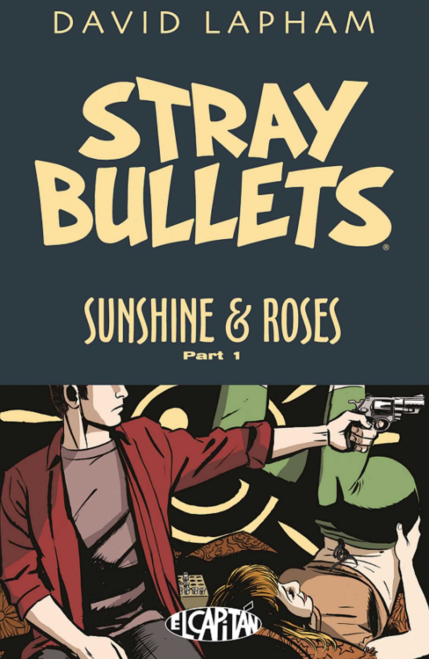 stray bullets sunshine roses volume